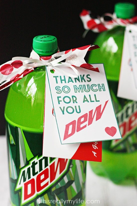 Mountain Dew printable gift tag -- perfect for teacher appreciation or any Dew-lover appreciation!