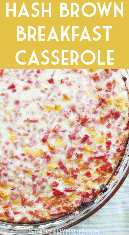 Hash Brown Breakfast Casserole - This hash brown breakfast casserole is one of our family's favorite breakfast recipes. It's a great one for entertaining guests during the holidays.