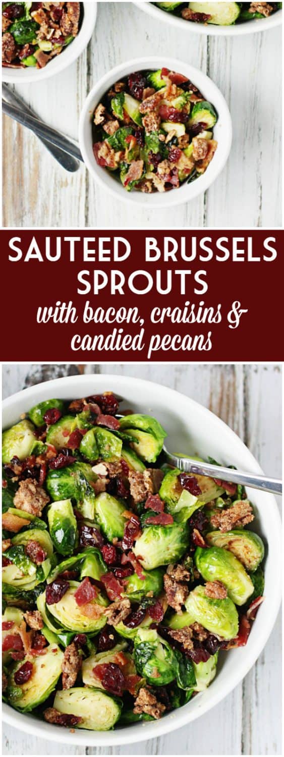 Sauteed Brussels Sprouts with Bacon -- Sauteed brussels sprouts turn into the most scrumptious side dish after being tossed with crumbled bacon, craisins and candied pecans. | halfscratched.com