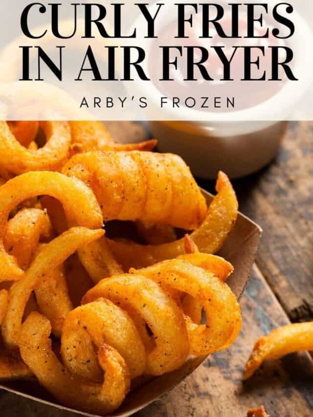 Curly Fries In Air Fryer