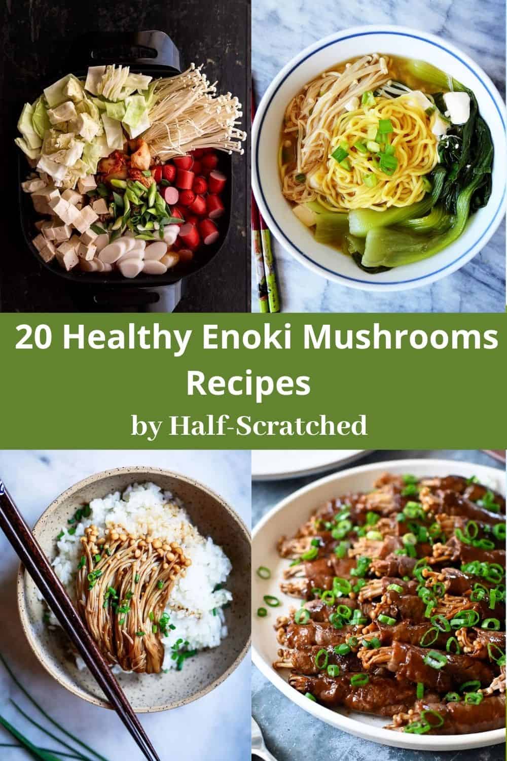 20 Healthy Enoki Mushrooms Recipes
