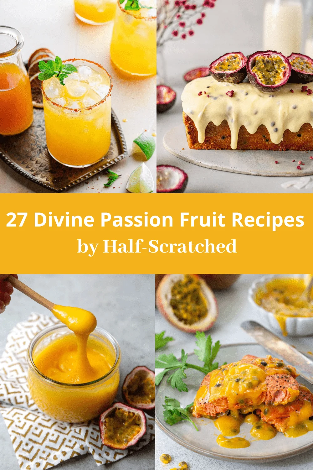 27 Divine Passion Fruit Recipes