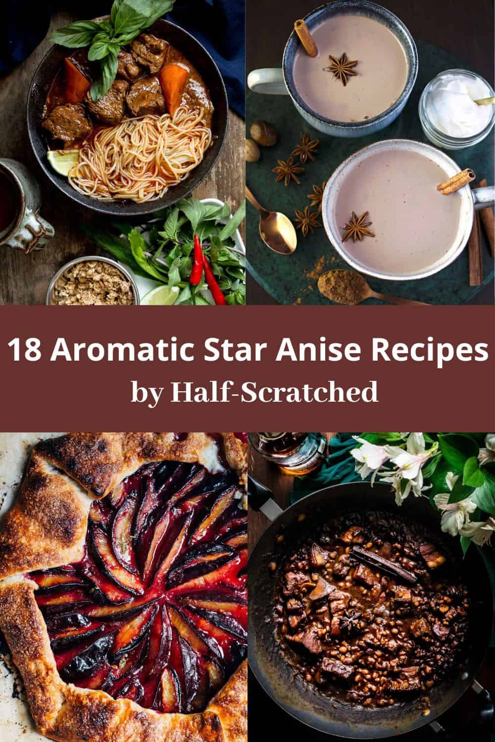 18 Aromatic Star Anise Recipes